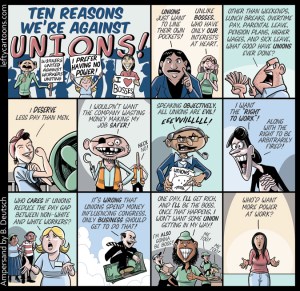 Ten Reasons We’re Against Unions! by Barry Deutsch